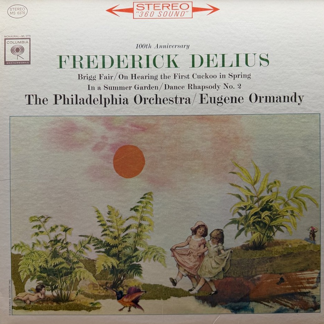 Frederick Delius, Eugene Ormandy, The Philadelphia Orchestra 〈100th Anniversary: Frederick Delius〉 자켓