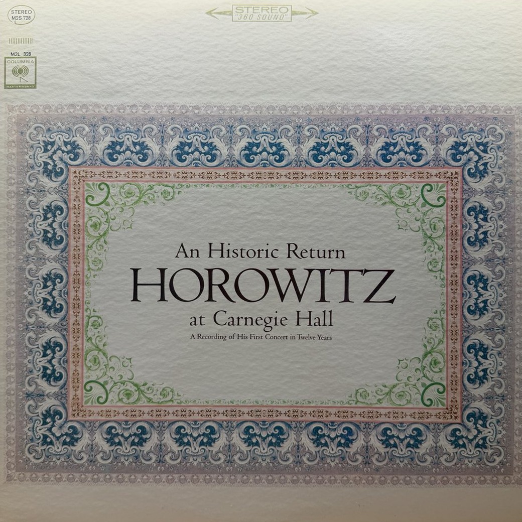 Horowitz 〈Horowitz At Carnegie Hall: An Historic Return〉 자켓