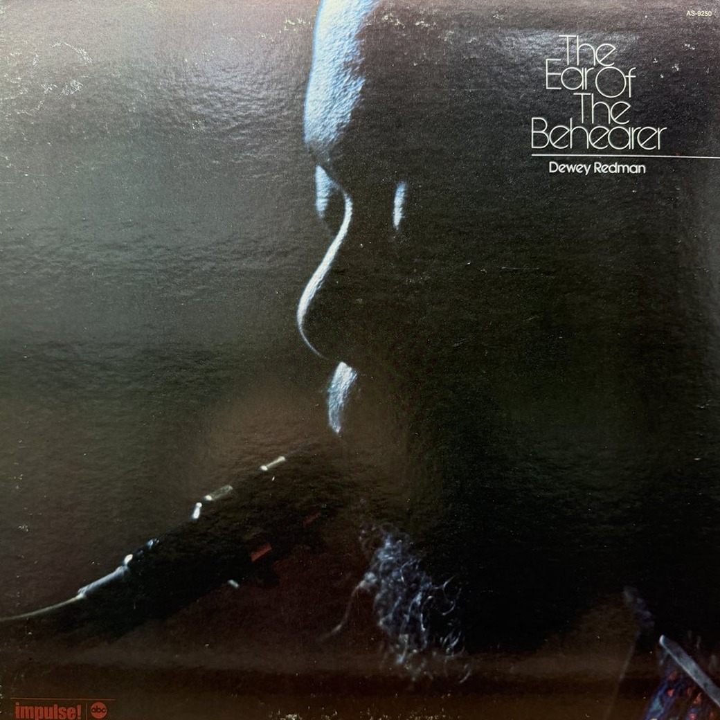 Dewey Redman 〈The Ear Of The Behearer〉 자켓