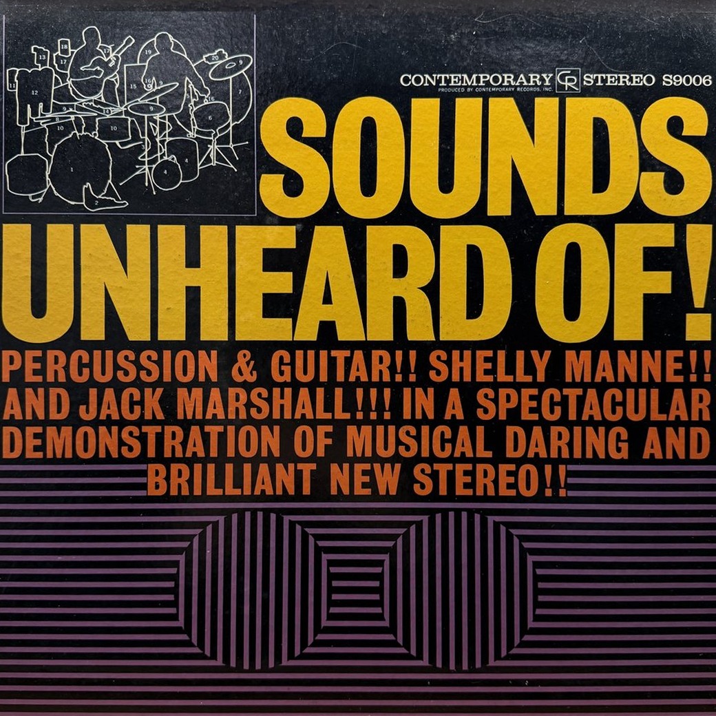 Shelly Manne & Jack Marshall 〈Sounds Unheard Of!〉 자켓
