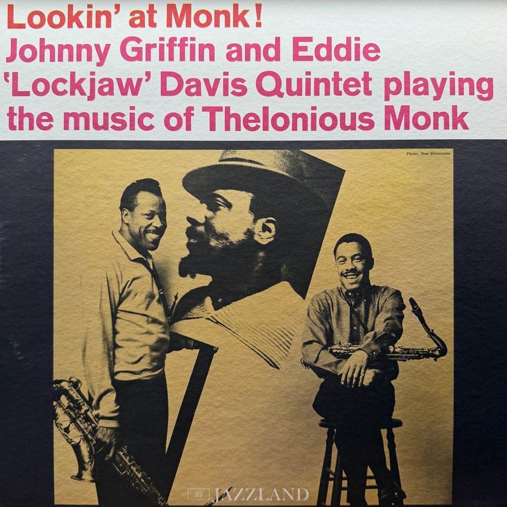 Johnny Griffin And Eddie "Lockjaw" Davis Quintet 〈Lookin' At Monk!〉 자켓