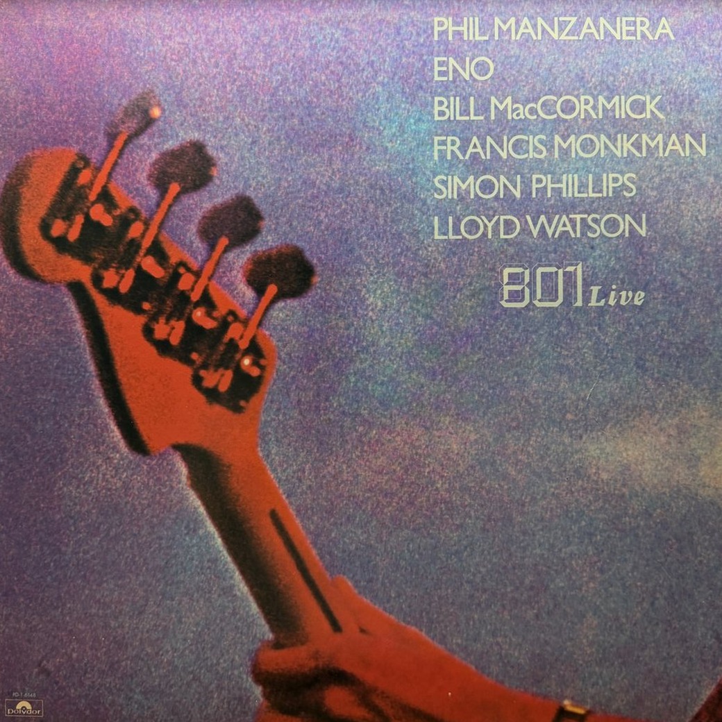 Phil Manzanera / 801 〈801 Live〉 자켓