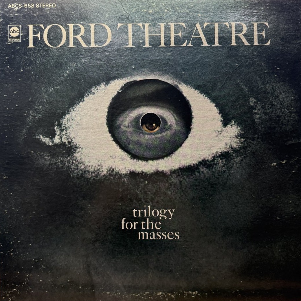 Ford Theatre 〈Trilogy For The Masses〉 자켓