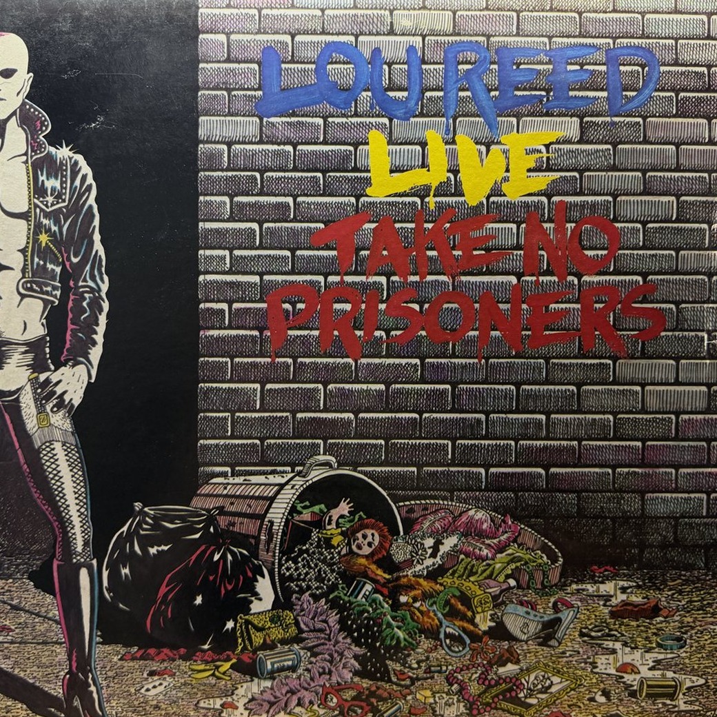 Lou Reed 〈Lou Reed Live - Take No Prisoners〉 자켓