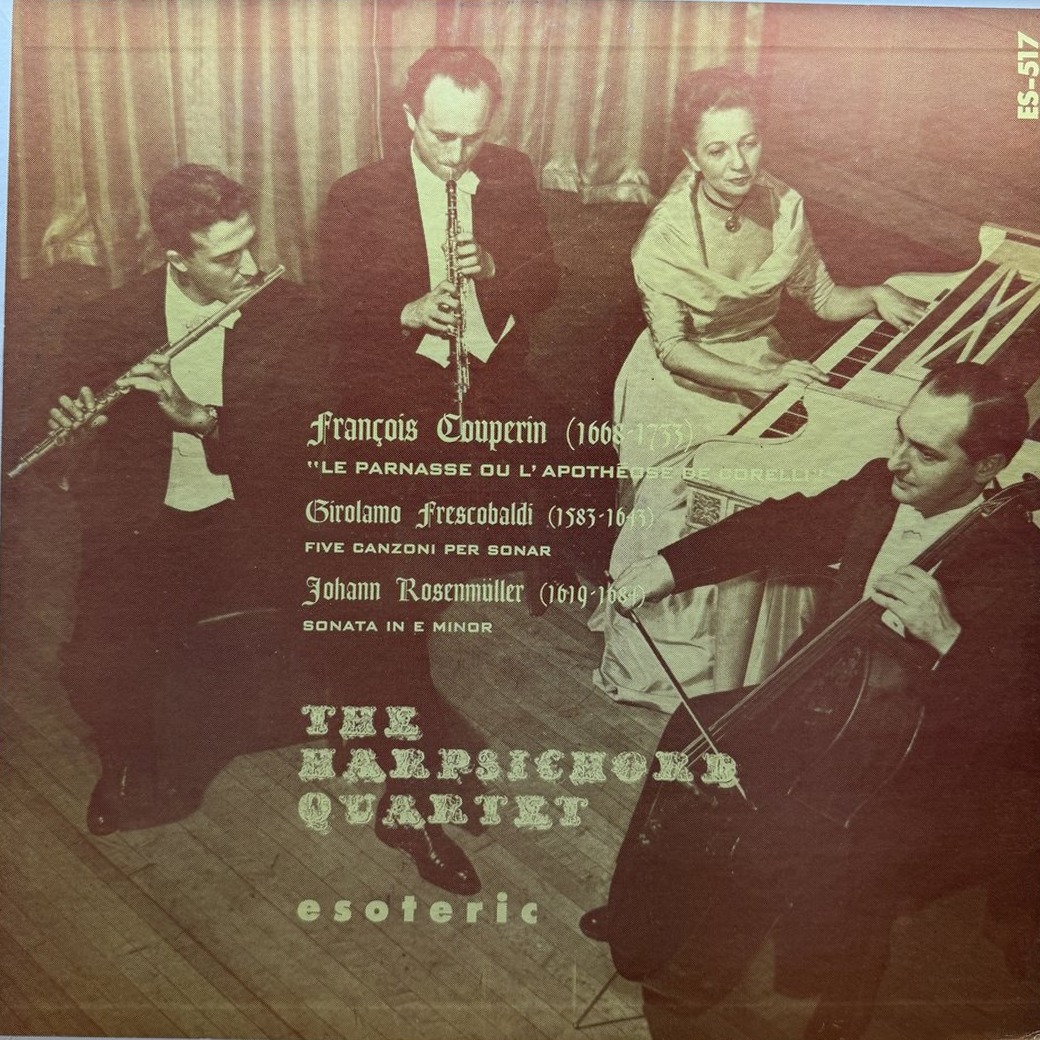 The Harpsichord Quartet, Sylvia Marlowe, Girolamo Frescobaldi, Johann Rosenmüller, François Couperin 〈The Harpsichord Quartet/Baroque Music〉 자켓