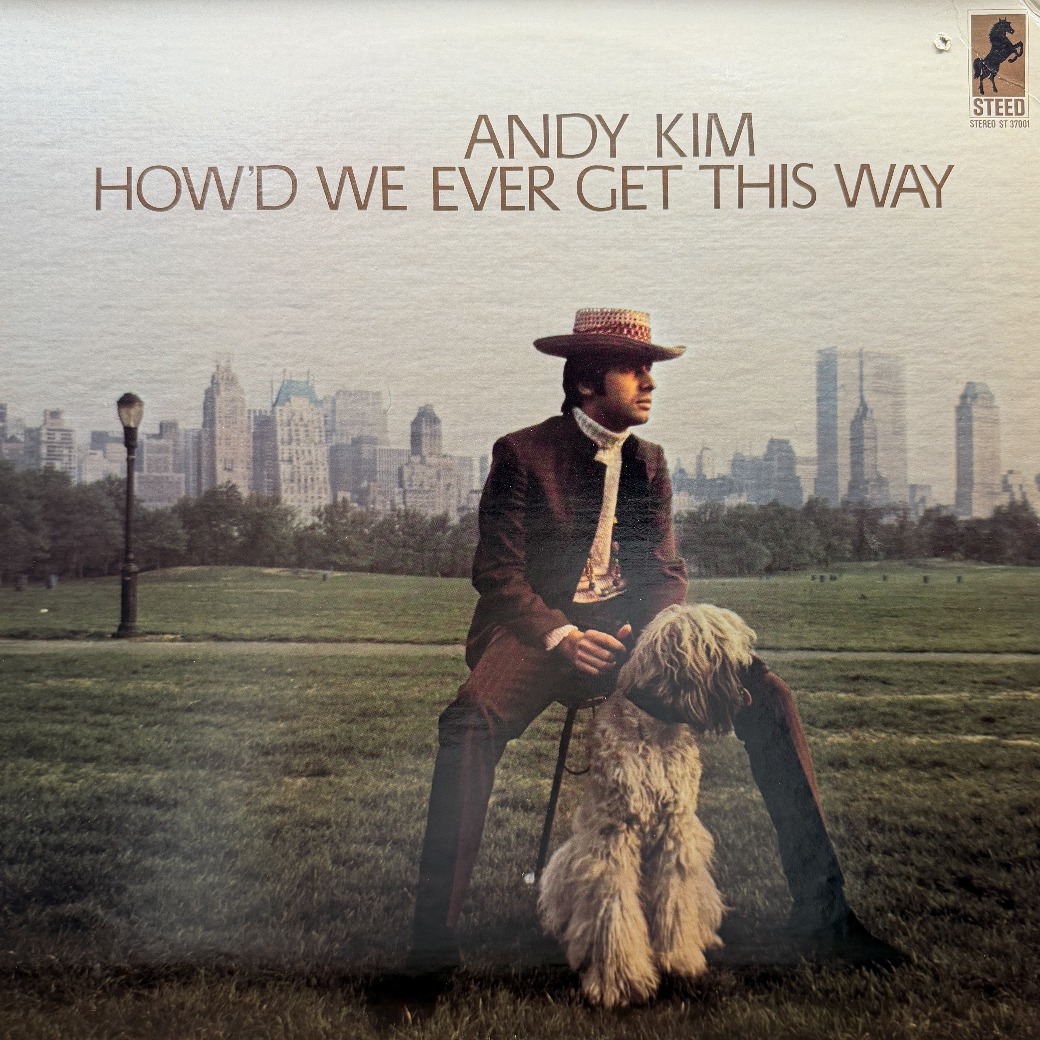 Andy Kim 〈How'd We Ever Get This Way〉 자켓