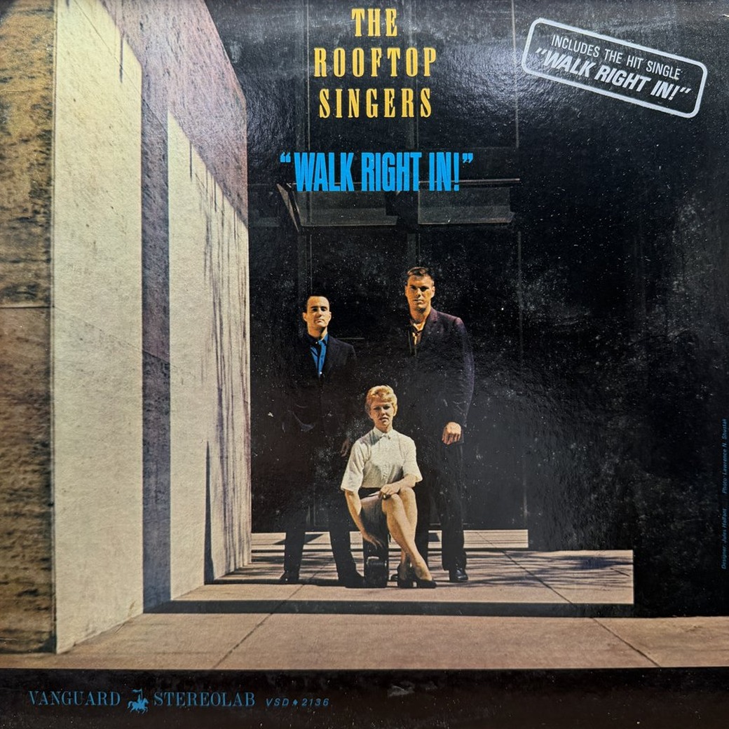 The Rooftop Singers 〈Walk Right In!〉 자켓