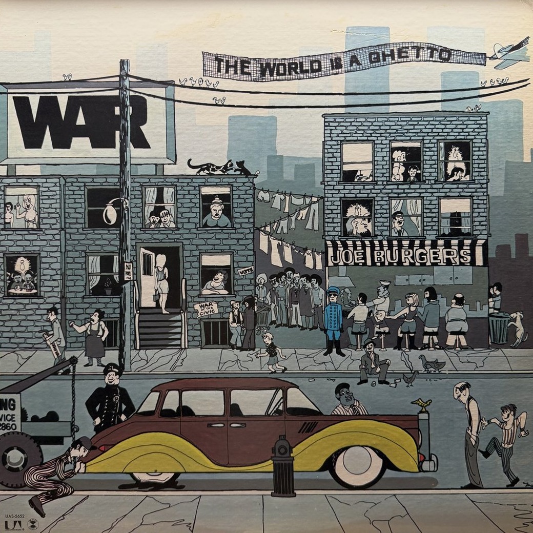 War 〈The World Is A Ghetto〉 자켓