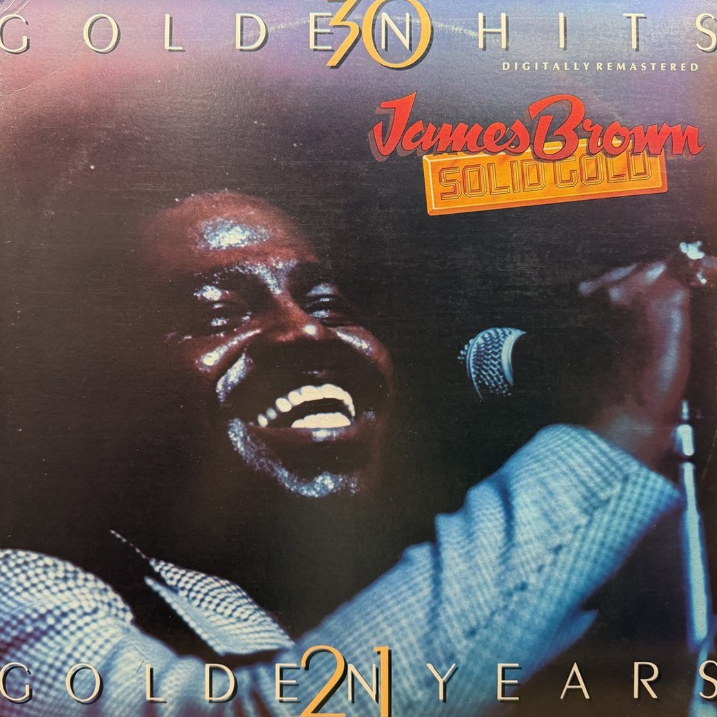 James Brown 〈Solid Gold (30 Golden Hits - 21 Golden Years)〉 자켓