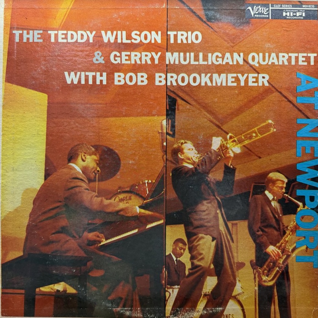 The Teddy Wilson Trio & Gerry Mulligan Quartet With Bob Brookmeyer 〈At Newport〉 자켓