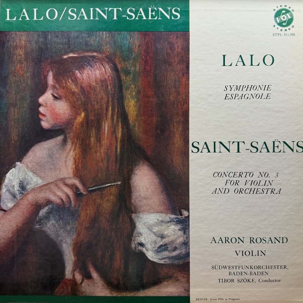 Lalo / Saint-Saëns - Aaron Rosand, Tibor Szöke 〈Symphonie Espagnole / Concerto For Violin And Orchestra No. 3〉 자켓
