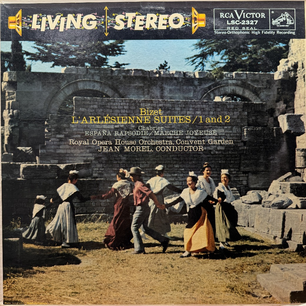 Bizet / Chabrier - Royal Opera House Orchestra, Covent Garden, Jean Morel 〈L'Arlésienne Suites 1 And 2 / España Rapsodie / Marche Joyeuse〉 자켓