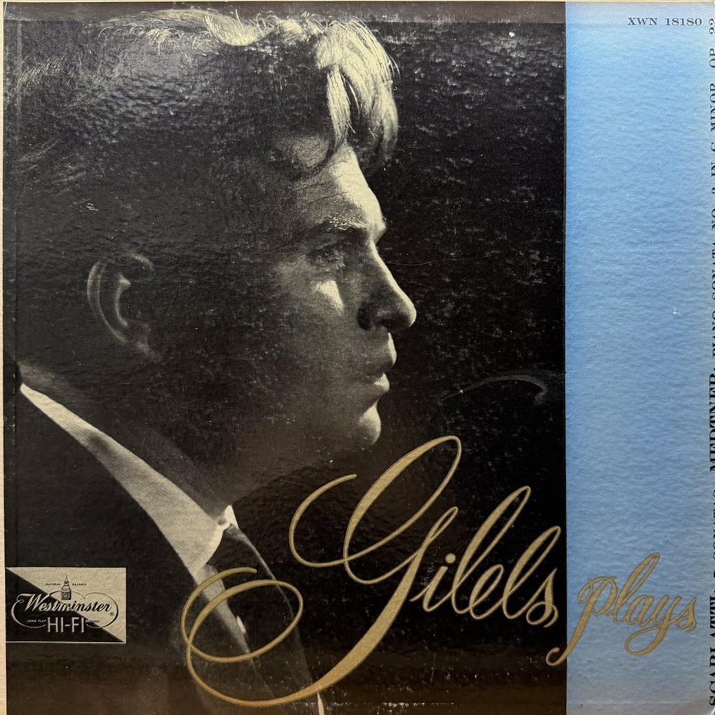 Gilels Plays Scarlatti / Medtner 〈5 Sonatas / Piano Sonata No. 3 In G Minor, Op. 22〉 자켓