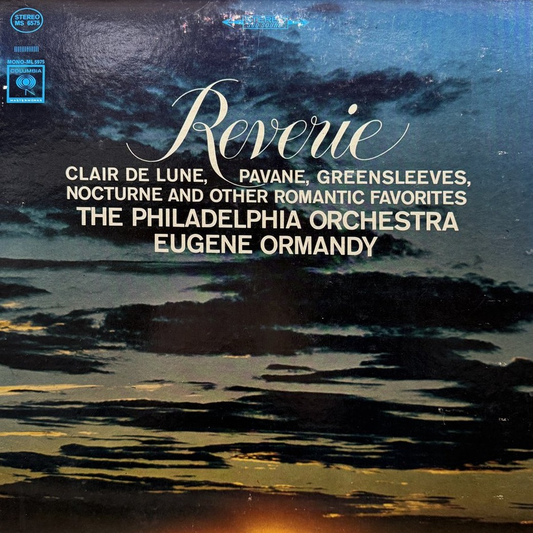 The Philadelphia Orchestra - Eugene Ormandy 〈Reverie〉 자켓
