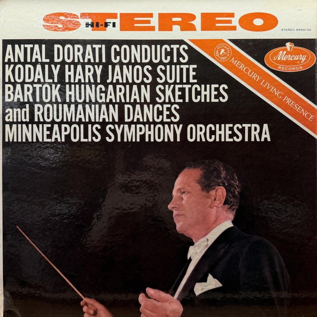 Antal Dorati Conducts Kodály / Bartók, Minneapolis Symphony Orchestra 〈Háry János Suite / Hungarian Sketches And Roumanian Dances〉 자켓