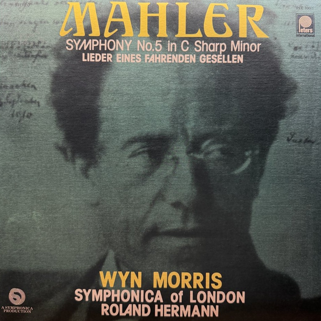Gustav Mahler - Wyn Morris, Symphonica Of London, Roland Hermann 〈Symphony No.5 In C Sharp Minor / Lieder Eines Fahrenden Gesellen〉 자켓