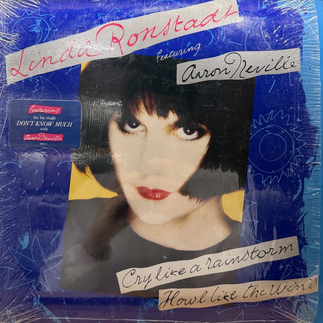 Linda Ronstadt Featuring Aaron Neville 〈Cry Like A Rainstorm - Howl Like The Wind〉 자켓