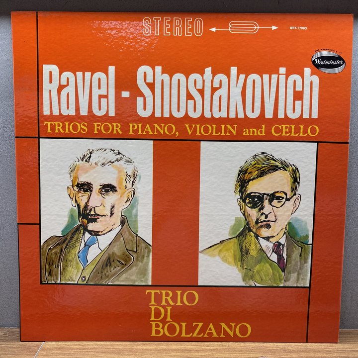 Trio Di Bolzano 〈Ravel - Shostakovich Trios For Piano, Violin And Cello〉 자켓
